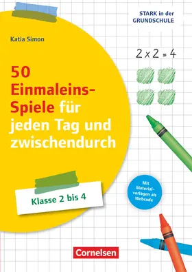 Simon |  Stark in der Grundschule - Mathe - Klasse 2-4 | Buch |  Sack Fachmedien