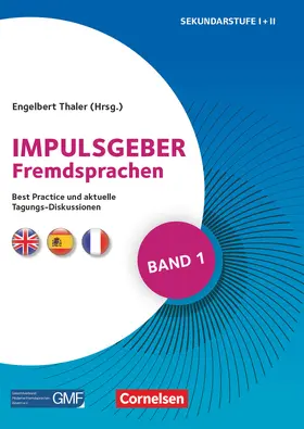 Thaler / Geiger / Haberlach |  Impulsgeber Fremdsprachen - Band 1 | Buch |  Sack Fachmedien