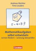 Leuders / Büchter |  Scriptor Praxis: Mathematikaufgaben selbst entwickeln | Buch |  Sack Fachmedien