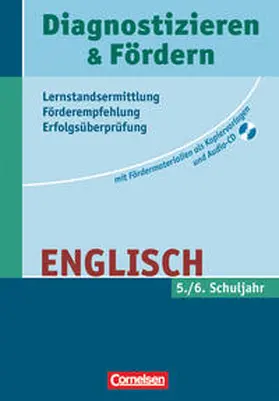 Dannenhauer / Dedray / Debray |  Diagnostizieren und Fördern - Lernstandsermittlung - Förderempfehlung - Erfolgsüberprüfung. Englisch | Buch |  Sack Fachmedien