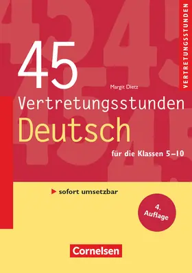 Dietz |  Vertretungsstunden 5.-10. Schuljahr. 45 Vertretungsstunden Deutsch | Buch |  Sack Fachmedien