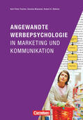 Wiessner / Bidmon / Fischer |  Angewandte Werbepsychologie in Marketing und Kommunikation | Buch |  Sack Fachmedien