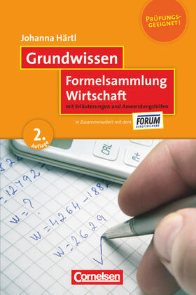 Härtl | Härtl, J: Grundwissen: Formelsammlung Wirtschaft | Buch | 978-3-589-24237-5 | sack.de