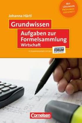 FORUM Berufsbildung e.V. / Härtl | Grundwissen: Aufgaben zur Formelsammlung | Buch | 978-3-589-24238-2 | sack.de