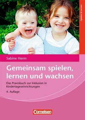 Herm |  Gemeinsam spielen, lernen und wachsen | Buch |  Sack Fachmedien