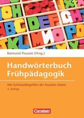Czerny / Pousset / Aden-Grossmann | Handwörterbuch Frühpädagogik | Buch | 978-3-589-24863-6 | sack.de