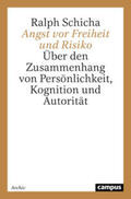 Schicha |  Angst vor Freiheit und Risiko | Buch |  Sack Fachmedien