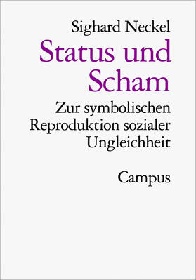 Neckel | Status und Scham | Buch | 978-3-593-34576-5 | sack.de