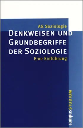 Denkweisen und Grundbegriffe der Soziologie | Buch | 978-3-593-34715-8 | www.sack.de