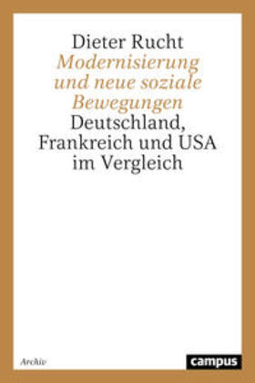 Rucht | Modernisierung und neue soziale Bewegungen | Buch | 978-3-593-35171-1 | sack.de