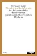 Veith |  Theorien der Sozialisation | Buch |  Sack Fachmedien
