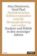 Demirovic / Paul |  Demokratisches Selbstverständnis und die Herausforderung von rechts | Buch |  Sack Fachmedien