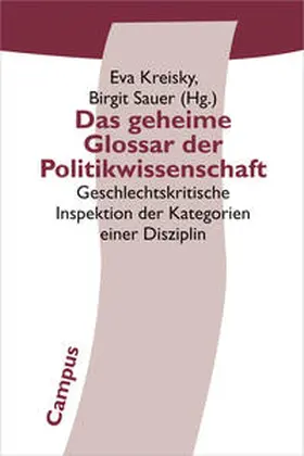 Kreisky / Sauer | Das geheime Glossar der Politikwissenschaft | Buch | 978-3-593-35612-9 | sack.de
