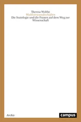 Wobbe |  Wahlverwandtschaften | Buch |  Sack Fachmedien