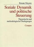 Mayntz |  Soziale Dynamik und politische Steuerung | Buch |  Sack Fachmedien