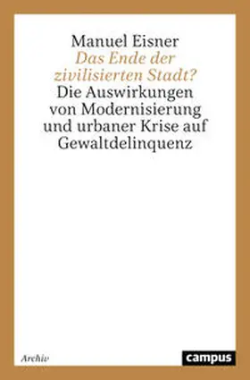 Eisner |  Das Ende der zivilisierten Stadt? | Buch |  Sack Fachmedien