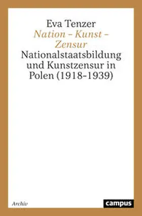 Tenzer |  Nation - Kunst - Zensur | Buch |  Sack Fachmedien