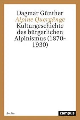 Günther |  Alpine Quergänge | Buch |  Sack Fachmedien