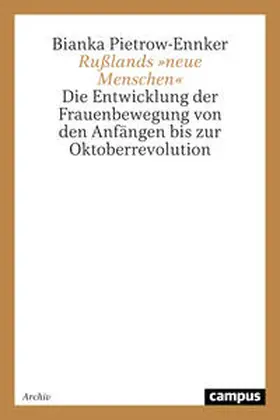 Pietrow-Ennker |  Rußlands »neue Menschen« | Buch |  Sack Fachmedien