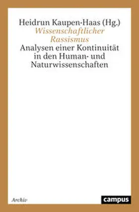 Kaupen-Haas |  Wissenschaftlicher Rassismus | Buch |  Sack Fachmedien