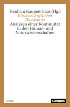 Kaupen-Haas | Wissenschaftlicher Rassismus | Buch | 978-3-593-36228-1 | sack.de