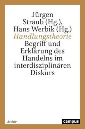 Straub / Werbik |  Handlungstheorie | Buch |  Sack Fachmedien