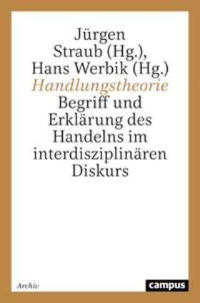 Straub / Werbik | Handlungstheorie | Buch | 978-3-593-36238-0 | sack.de