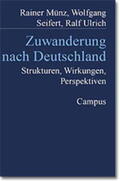 Münz / Seifert / Ulrich |  Zuwanderung nach Deutschland | Buch |  Sack Fachmedien