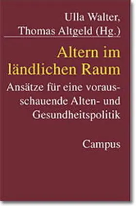 Walter / Altgeld |  Altern im ländlichen Raum | Buch |  Sack Fachmedien
