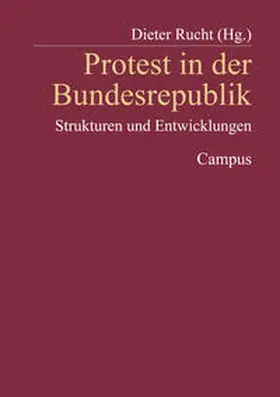 Rucht |  Protest in der Bundesrepublik | Buch |  Sack Fachmedien