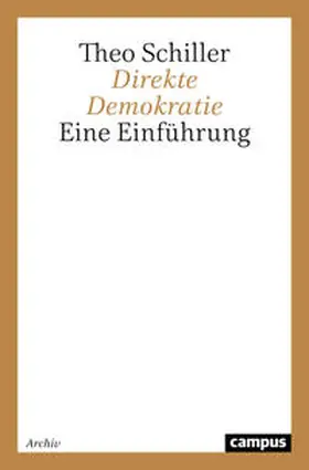 Schiller | Direkte Demokratie | Buch | 978-3-593-36614-2 | www.sack.de
