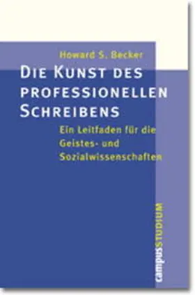Becker |  Die Kunst des professionellen Schreibens | Buch |  Sack Fachmedien