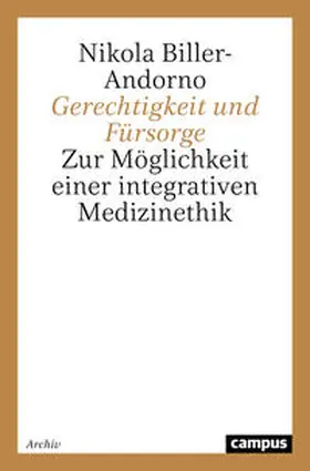 Biller-Andorno |  Gerechtigkeit und Fürsorge | Buch |  Sack Fachmedien