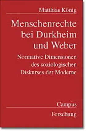 Koenig |  Menschenrechte bei Durkheim und Weber | Buch |  Sack Fachmedien