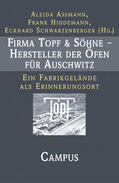 Assmann / Hiddemann / Schwarzenberger |  Firma Topf & Söhne - Hersteller der Öfen für Auschwitz | Buch |  Sack Fachmedien
