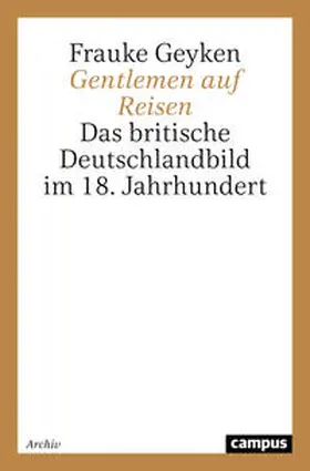 Geyken |  Gentlemen auf Reisen | Buch |  Sack Fachmedien