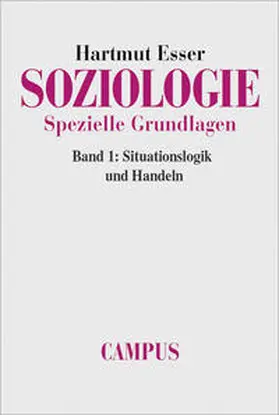 Esser |  Soziologie. Spezielle Grundlagen | Buch |  Sack Fachmedien