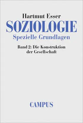 Esser |  Soziologie. Spezielle Grundlagen | Buch |  Sack Fachmedien