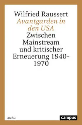 Raussert |  Avantgarden in den USA | Buch |  Sack Fachmedien