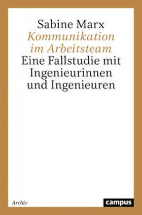 Marx |  Kommunikation im Arbeitsteam | Buch |  Sack Fachmedien