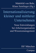Behr / Semlinger |  Internationalisierung kleiner und mittlerer Unternehmen | Buch |  Sack Fachmedien