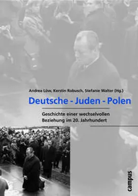 Löw / Robusch / Walter |  Deutsche - Juden - Polen | Buch |  Sack Fachmedien