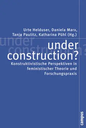 Helduser / Marx / Paulitz |  Under construction? | Buch |  Sack Fachmedien