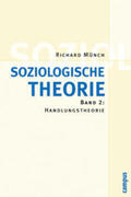 Münch |  Soziologische Theorie 2. Studienausgabe | Buch |  Sack Fachmedien