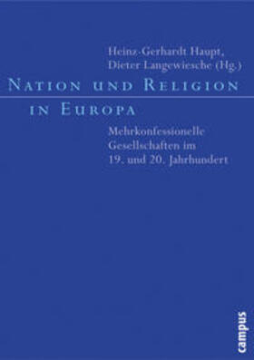 Haupt / Langewiesche |  Nation und Religion in Europa | Buch |  Sack Fachmedien