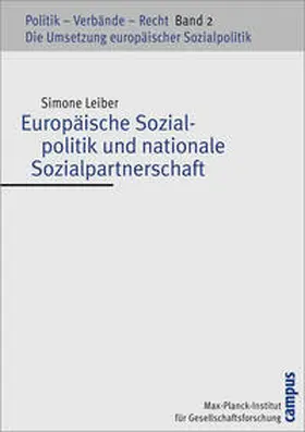 Leiber | Europäische Sozialpolitik und nationale Sozialpartnerschaft | Buch | 978-3-593-37704-9 | sack.de