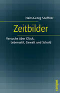 Soeffner |  Zeitbilder | Buch |  Sack Fachmedien