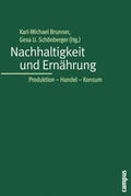 Brunner / Schönberger |  Nachhaltigkeit und Ernährung | Buch |  Sack Fachmedien