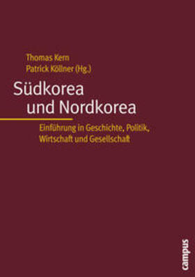 Kern / Köllner | Südkorea und Nordkorea | Buch | 978-3-593-37739-1 | sack.de