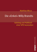 Micus |  Die »Enkel« Willy Brandts | Buch |  Sack Fachmedien